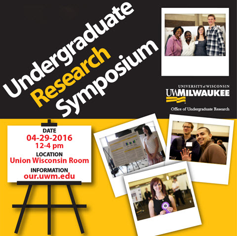 UWM Undergraduate Research Symposium, 2016