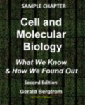 Cell and Molecular Biology : What We Know & How We Found Out (Second Edition, Sample Chapter)