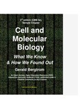 SAMPLE CHAPTER. CELL AND MOLECULAR BIOLOGY 3e: WHAT WE KNOW AND HOW WE FOUND OUT