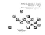 Improving the Law Office: Principles for Design by Uriel Cohen, Gerald Weisman, Anthony Schnarsky, William Robison, and Mary Gorman