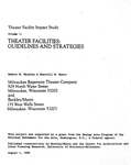 Theater Facility Impact Study, Volume 1: Theater Facilities: Guidelines and Strategies